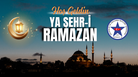 Ramazan Ayı’nın Birlik ve Dayanışma İklimini Hep Birlikte Yaşıyoruz