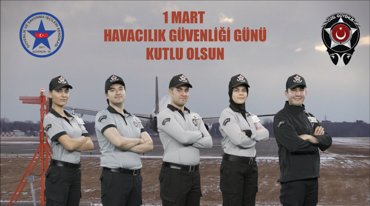 1 Mart Havacılık Güvenliği Günü Kutlu Olsun! 