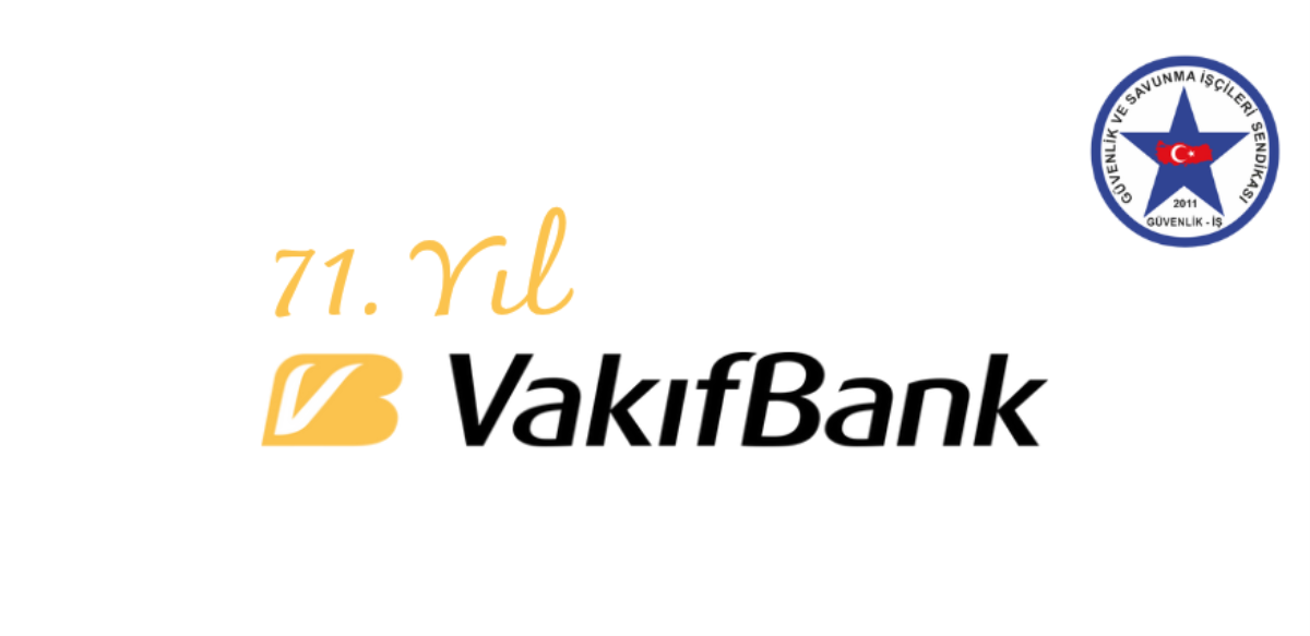 VakıfBank’ın 71. Kuruluş Yıl Dönümünü Kutluyoruz