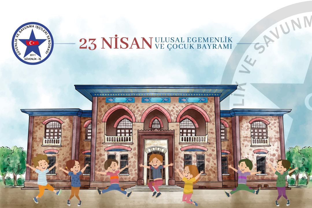 Ulusal Egemenliğin ve Geleceğimizin Bayramı: 23 Nisan Kutlu Olsun