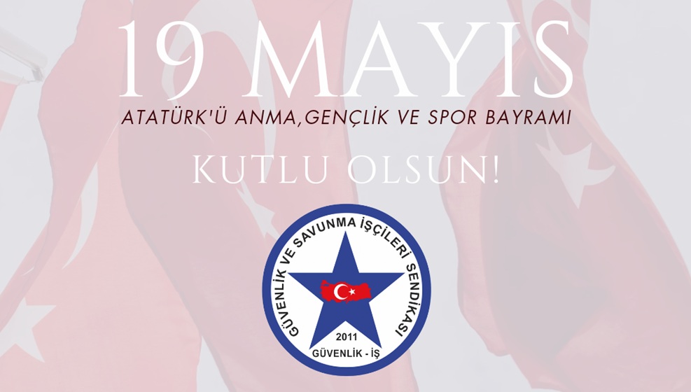 19 Mayıs Atatürk'ü Anma,Gençlik ve Spor Bayramı Kutlu Olsun